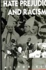 Milton Kleg - Hate Prejudice and Racism