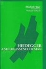 Michel Haar - Heidegger and the Essence of Man