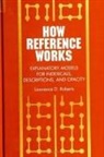 Lawrence D Roberts, Lawrence D. Roberts - How Reference Works