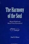 Neal O Weiner, Neal O. Weiner - The Harmony of the Soul