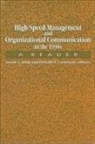 Donald P. Cushman, Sarah Sanderson King - High-Speed Management and Organizational Communication in the 1990s: A Reader