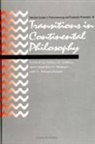 E. Marya Bower, Arleen B. Dallery, Stephen H. Watson - Transitions in Continental Philosophy