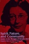 Diogenes Allen, Eric O Springsted, Eric O. Springsted - Spirit, Nature and Community