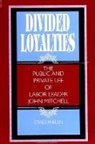 Craig Phelan - Divided Loyalties