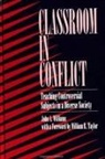 John A Williams, John A. Williams - Classroom in Conflict
