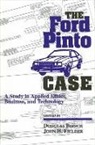 Douglas Birsch, John Fielder - The Ford Pinto Case
