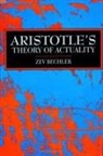 Zev Bechler - Aristotle's Theory of Actuality