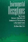 Matthew Alan Cahn - Environmental Deceptions