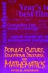 Peter M. Appelbaum - Popular Culture, Educational Discourse, and Mathematics