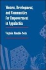 Virginia Rinaldo Seitz - Women, Development, and Communities for Empowerment in Appalachia