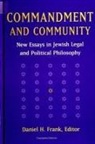 Daniel H Frank, Daniel H. Frank - Commandment and Community