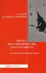 Nicola Cusano, Tu-shun, D. Curtotti Kogen - Vertici della metafisica fra Cina e Occidente