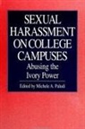 Michele A Paludi, Michele A. Paludi - Sexual Harassment on College Campuses