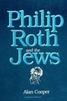 Alan Cooper - Philip Roth and the Jews