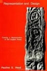 Pauline E. Head - Representation and Design: Tracing a Hermeneutics of Old English Poetry