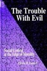 Edwin M Lemert, Edwin M. Lemert - The Trouble with Evil