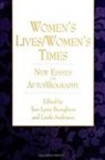 Linda Anderson, Trev Lynn Broughton - Women's Lives/Women's Times