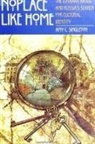 Amy C. Singleton - Noplace Like Home: The Literary Artist and Russia's Search for Cultural Identity