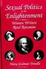 Mary Seidman Trouille - Sexual Politics in the Enlightenment