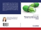 Maria Valcheva-Traykova - Alternative medicine in the control over the oxidative stress