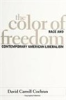David Carroll Cochran - The Color of Freedom