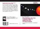 John Alexander Arredondo - El problema de tres cuerpos bajo el potencial de Schwarzschild