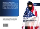 Muhamma Saad, Muhammad Saad, Noman Omar Sattar - Islam in America in Post 9/11 Scenario