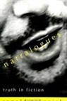 Ronald Sukenick - Narralogues: Truth in Fiction
