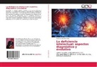 Samuel Gonzales-Puell - La deficiencia intelectual: aspectos diagnóstico y evolutivo