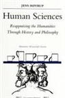 Jens Hoyrup - Human Sciences: Reappraising the Humanities Through History and Philosophy