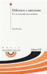 Silvia Pierosara - Differenze e narrazione. Per un universale etico condiviso