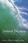 Sidney Dobrin, Sidney I Dobrin, Sidney I. Dobrin, Christian R Weisser, Christian R. Weisser - Natural Discourse