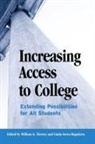 Linda Serra Hagedorn, William G Tierney, William G. Tierney - Increasing Access to College
