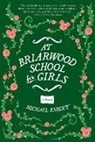 Michael Knight - At Briarwood School for Girls