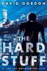 David Gordon - The Hard Stuff
