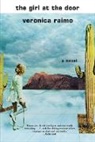Veronica Raimo - The Girl at the Door