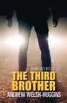 Andrew Welsh-Huggins - The Third Brother: An Andy Hayes Mystery