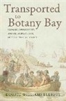 Dorice Williams Elliott - Transported to Botany Bay