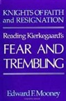 Edward F Mooney, Edward F. Mooney - Knights of Faith and Resignation