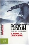 Robert Ludlum, Eric Van Lustbader - Il nemico di Bourne