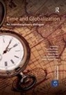 Paul (Athabasca University Huebener, Paul O''''brien Huebener, Paul Huebener, Paul (Athabasca University Huebener, Susie O’Brien, Susie O'Brien... - Time and Globalization