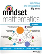 J Boaler, Jo Boaler, Jo Munson Boaler, Boaler Jo, Je Munson, Jen Munson... - Mindset Mathematics: Visualizing and Investigating Big Ideas, Grade 1