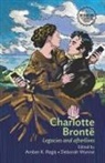 Amber Regis, Amber K. Regis, Amber Wynne Regis, Deborah Wynne, Amber Regis, Amber K. Regis... - Charlotte Bronte
