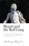 Anthony Burgess, Alan Shockley, Andrew Biswell, Alan Shockley - Mozart and the Wolf Gang
