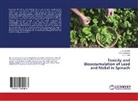 M Dotaniya, M L Dotaniya, M. L. Dotaniya, R C Jain, R. C. Jain, J Pipalde... - Toxicity and Bioaccumulation of Lead and Nickel in Spinach