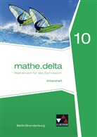 Michael Kleine, Viol Adam, Viola Adam, Kleine, Kleine, Michael Kleine - mathe.delta, Ausgabe Berlin/Brandenburg: mathe.delta Berlin/Brandenburg AH 10, m. 1 Buch