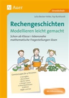 Juli Becker-Volke, Julia Becker-Volke, Fay Burkhardt - Rechengeschichten - Modellieren leicht gemacht