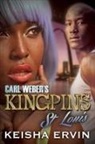 Keisha Ervin - Carl Weber's Kingpins: St. Louis