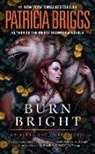 Patricia Briggs - Burn Bright