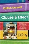 Kaitlyn Dunnett - Clause & Effect